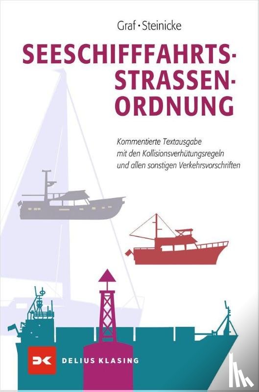 Steinicke, Dietrich, Graf, Kurt - Seeschifffahrtsstraßen-Ordnung