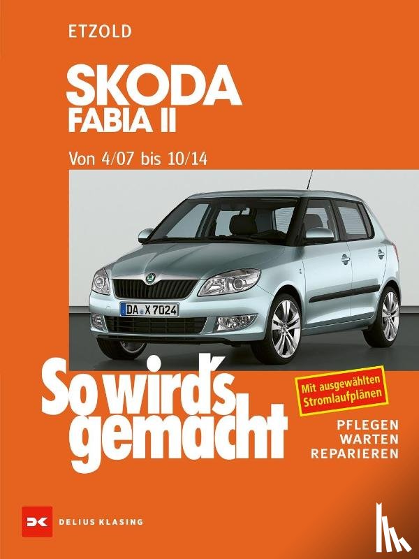 Etzold, Rüdiger - Skoda Fabia II 4/07 bis 10/14