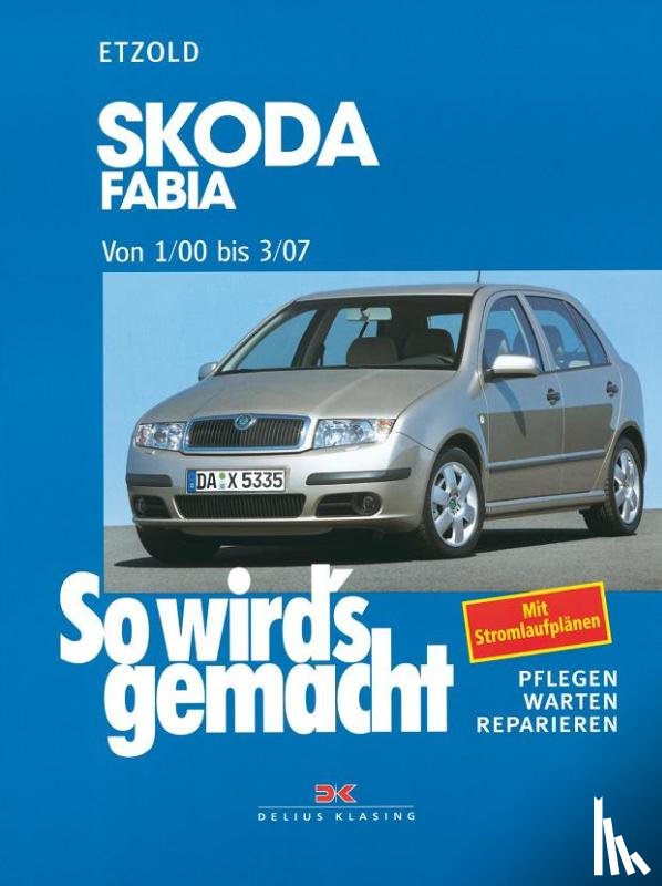 Etzold, Rüdiger - Skoda Fabia von 1/00 bis 3/07