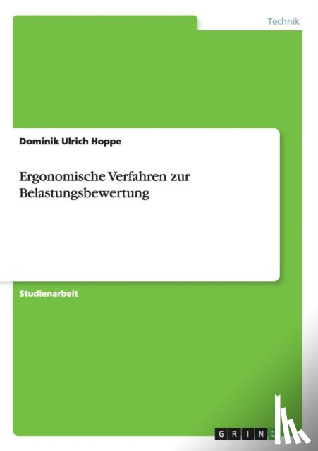 Hoppe, Dominik Ulrich - Ergonomische Verfahren zur Belastungsbewertung