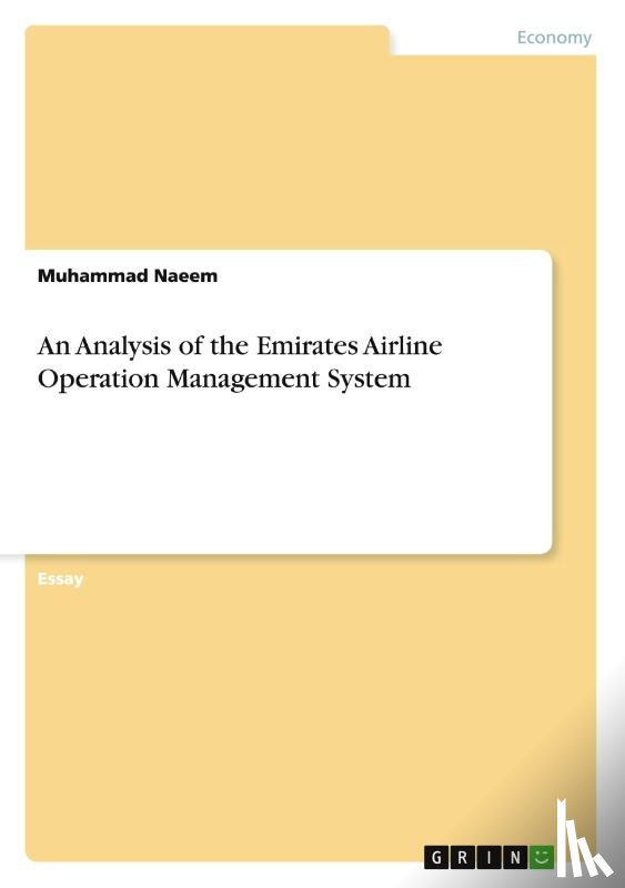 Muhammad Naeem - An Analysis of the Emirates Airline Operation Management System