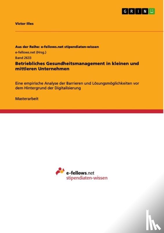 Illes, Victor - Betriebliches Gesundheitsmanagement in kleinen und mittleren Unternehmen