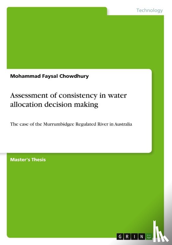 Chowdhury, Mohammad Faysal - Assessment of consistency in water allocation decision making