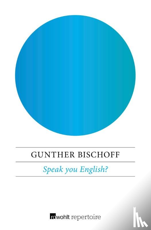 Bischoff, Gunther - Speak you English?
