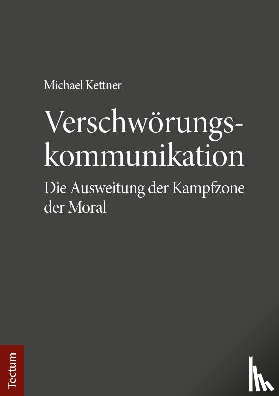 Kettner, Michael - Verschwörungskommunikation