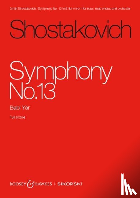 Schostakowitsch, Dmitrij - Shostakovich: Symphony No. 13 Op. 113: Babi Yar for Orchestra Study Score