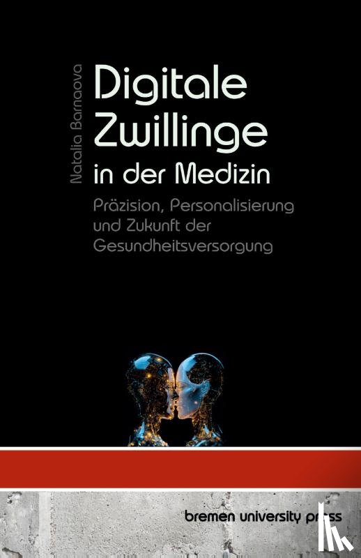 Barnaova, Natalia - Digitale Zwillinge in der Medizin