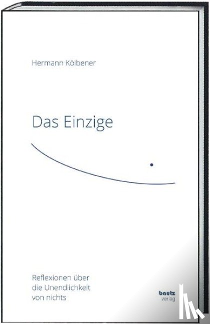 Kölbener, Hermann - Das Einzige