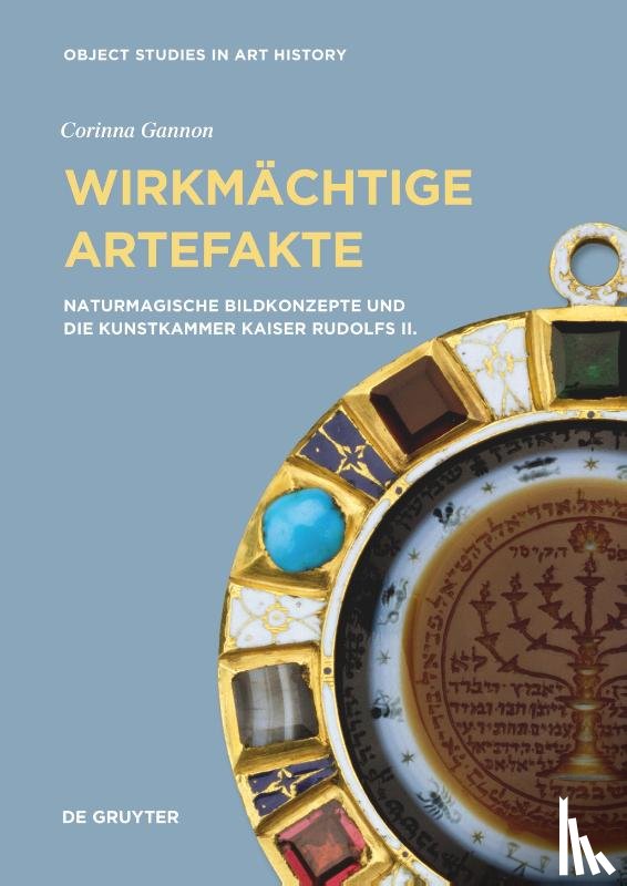 Gannon, Corinna - Wirkmachtige Artefakte