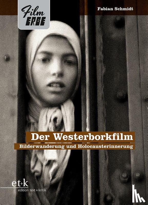 Schmidt, Fabian - Der Westerborkfilm