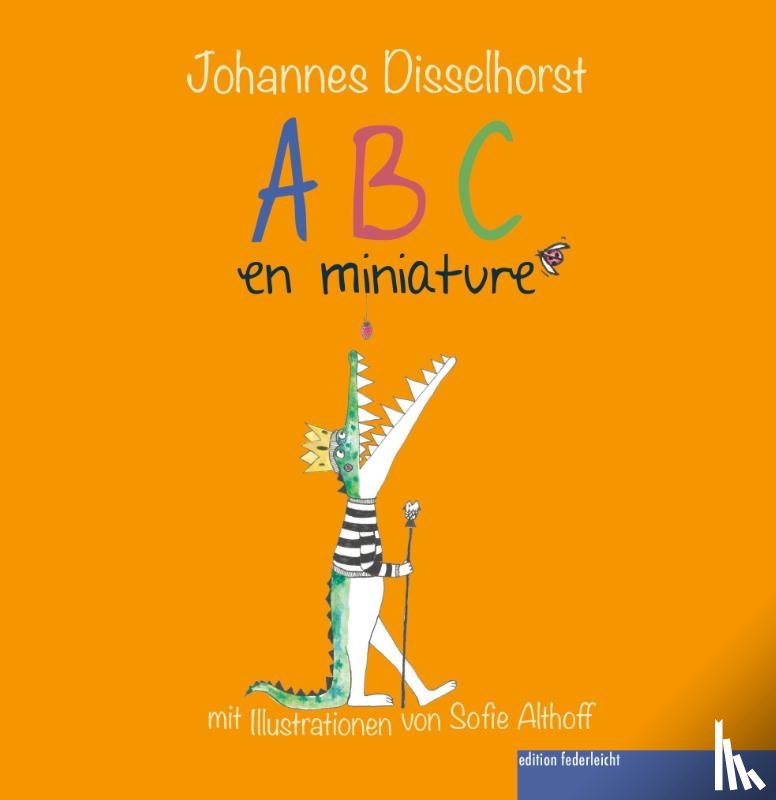 Disselhorst, Johannes - ABC en miniature