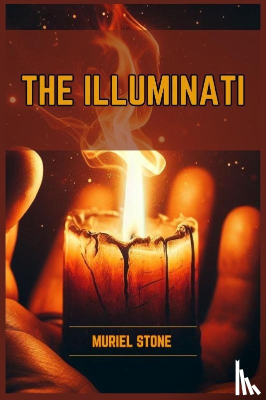 Stone, Muriel - THE ILLUMINATI