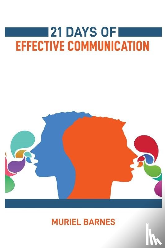 Barnes, Muriel - 21 DAYS OF EFFECTIVE COMMUNICATION