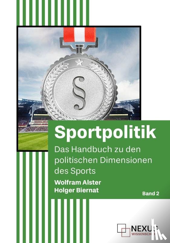Alster, Wolfram, Biernat, Holger - Sportpolitik (Band 2)