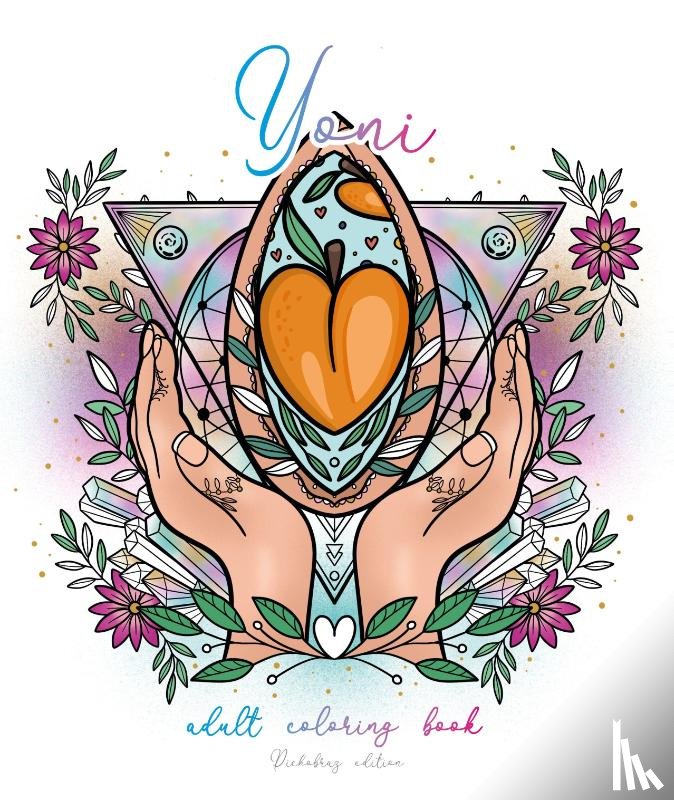 DickObraz - YONI – Vulva Coloring Book