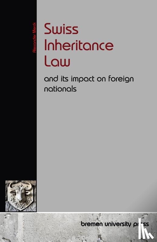 Merck, Alexander - Swiss Inheritance Law