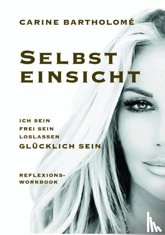 Carine, Bartholomé - Selbsteinsicht