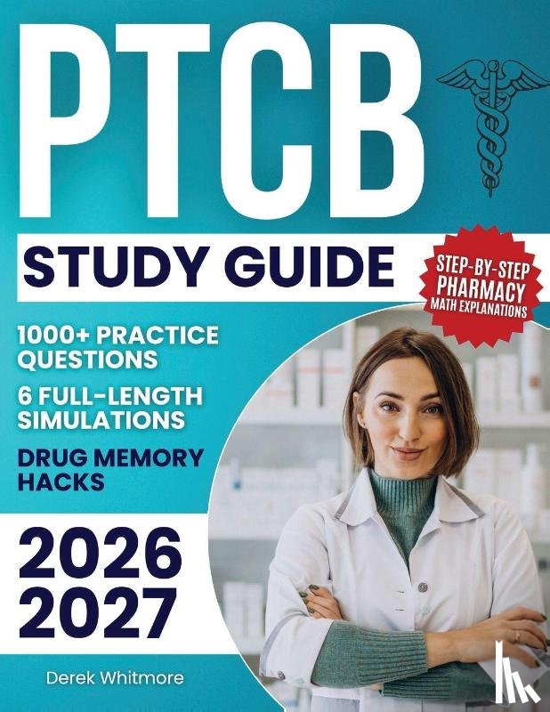 Whitmore, Derek - PTCB Study Guide