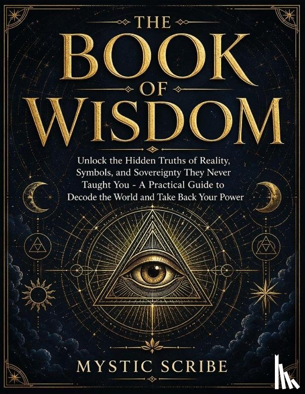 Scribe, Mystic - The Book of Wisdom