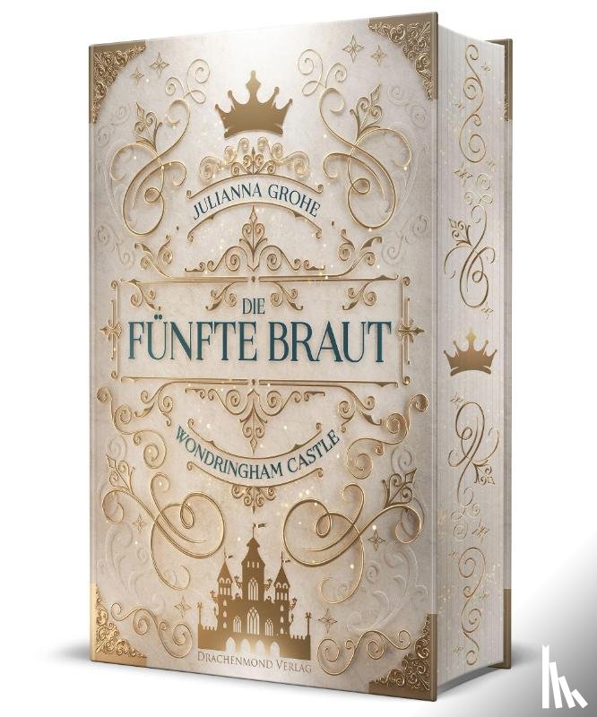 Grohe, Julianna - Die fünfte Braut