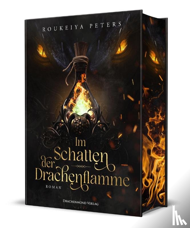 Peters, Roukeiya - Im Schatten der Drachenflamme