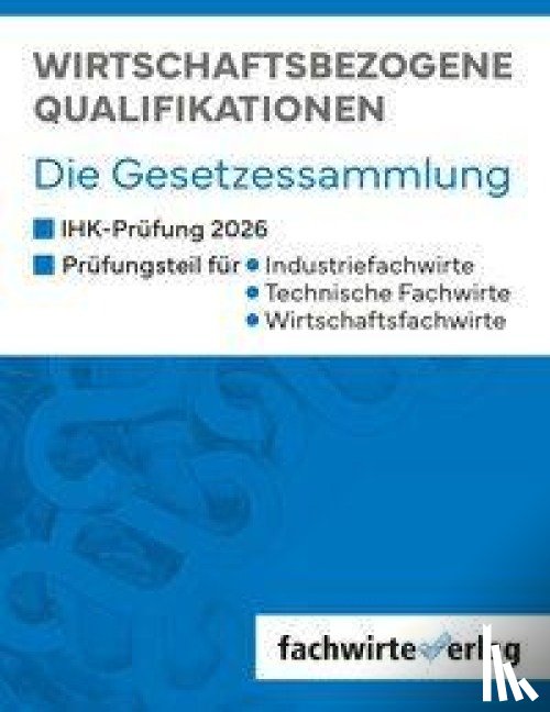  - Wirtschaftsbezogene Qualifikationen