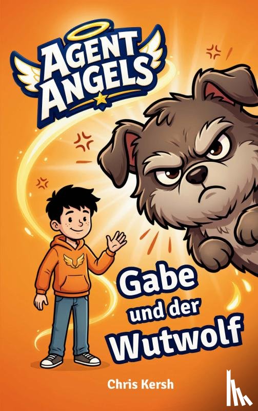 Kersh, Chris - Gabe und der Wutwolf