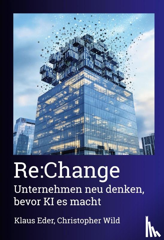 Eder, Klaus, Wild, Christopher - Re:Change
