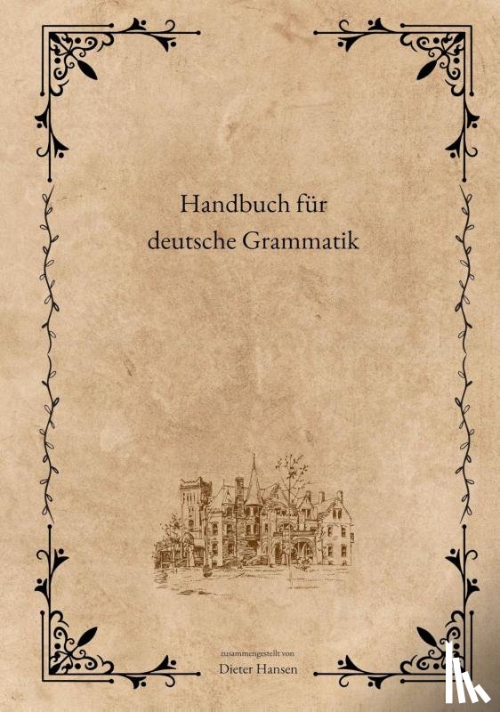 Hansen, Dieter - Handbuch für deutsche Grammatik