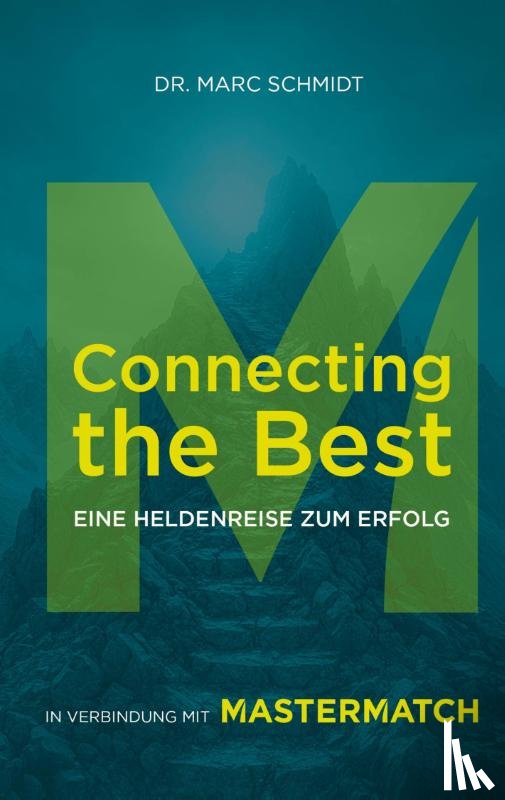 Schmidt, Marc - Connecting the Best