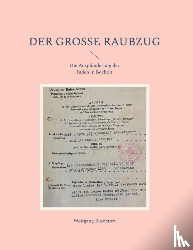 Buschfort, Wolfgang - Der große Raubzug