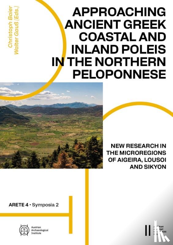  - Approaching Ancient Greek Coastal and Inland Poleis in the Northern Peloponnese