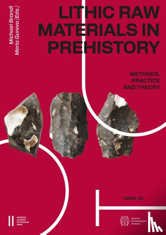  - Lithic Raw Materials in Prehistory