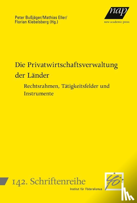  - Die Privatwirtschaftsverwaltung der Länder
