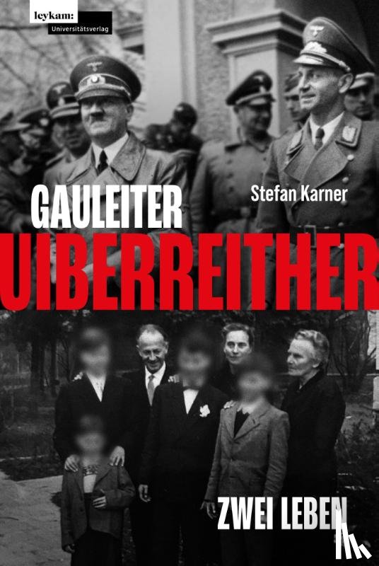 Karner, Stefan - Gauleiter Uiberreither