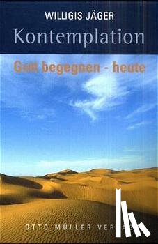 Jäger, Willigis - Kontemplation