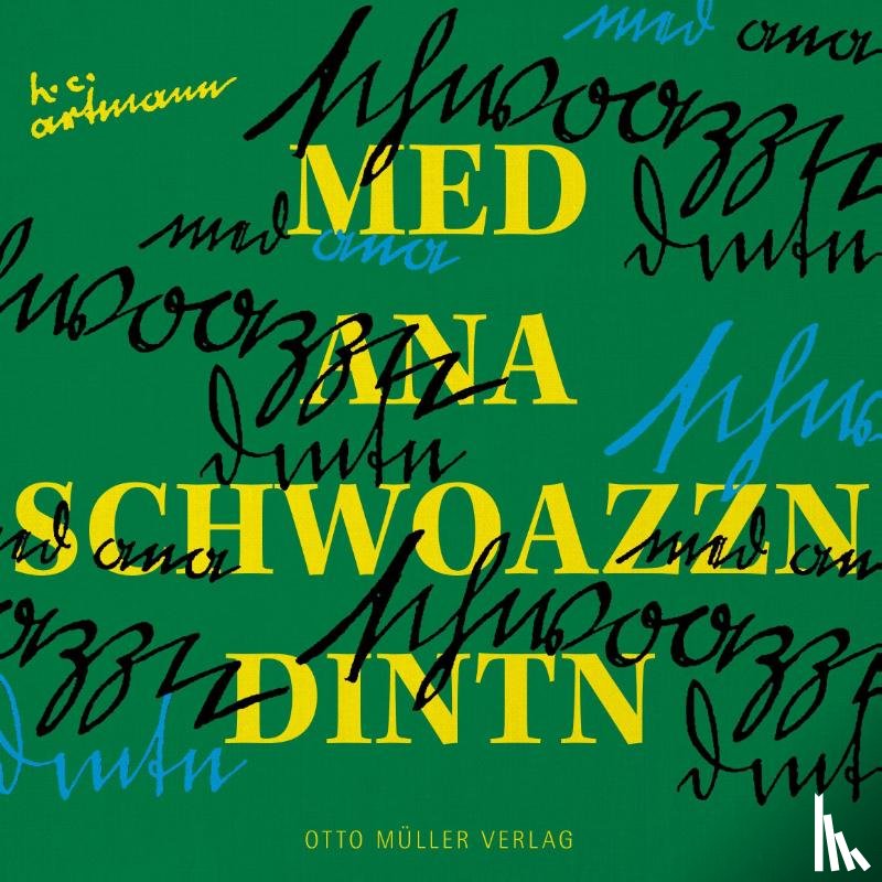 Artmann, Hans C - med ana schwoazzn dintn