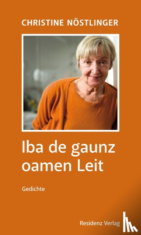 Nöstlinger, Christine - Iba de gaunz oamen Leit