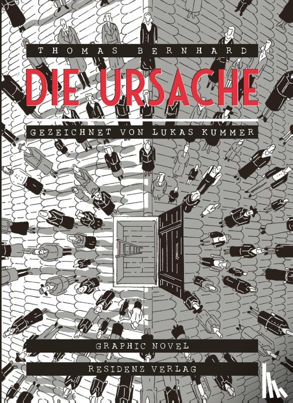 Bernhard, Thomas - Die Ursache