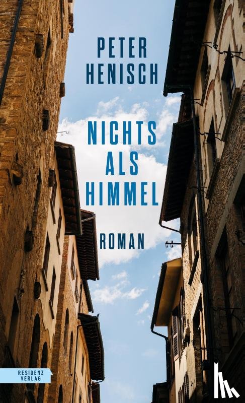 Henisch, Peter - Nichts als Himmel
