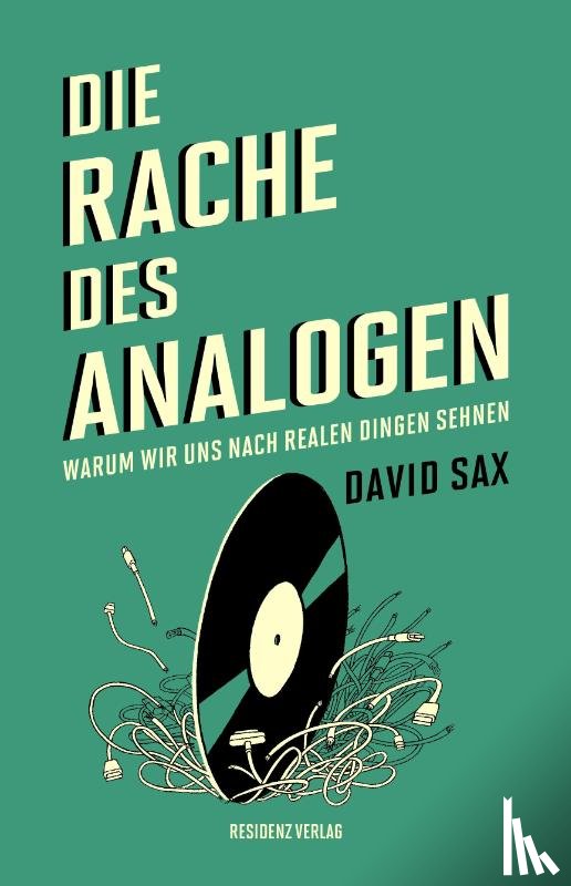 Sax, David - Die Rache des Analogen