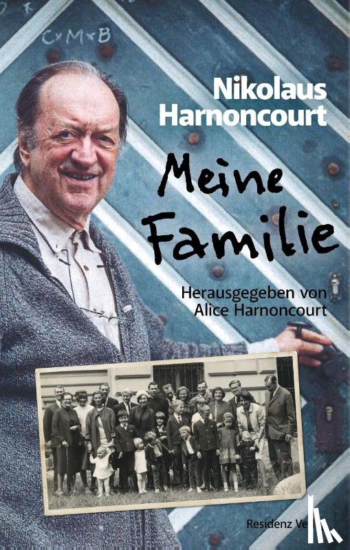 Harnoncourt, Nikolaus - Meine Familie