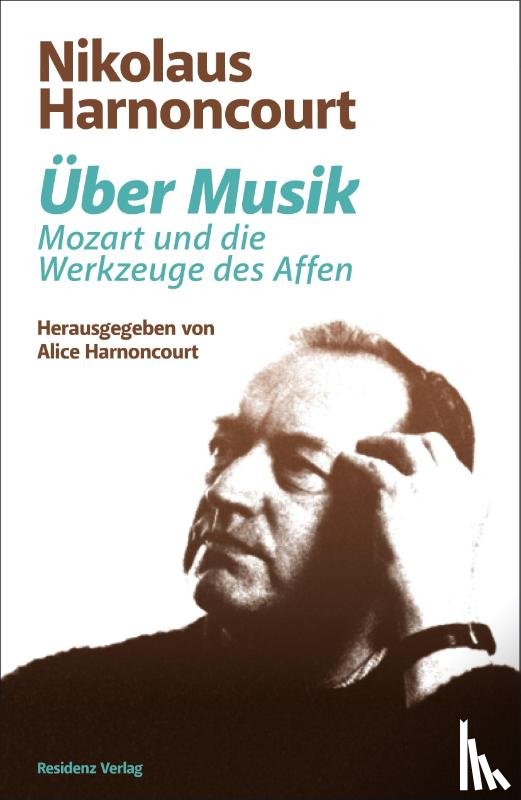 Harnoncourt, Nikolaus - Über Musik