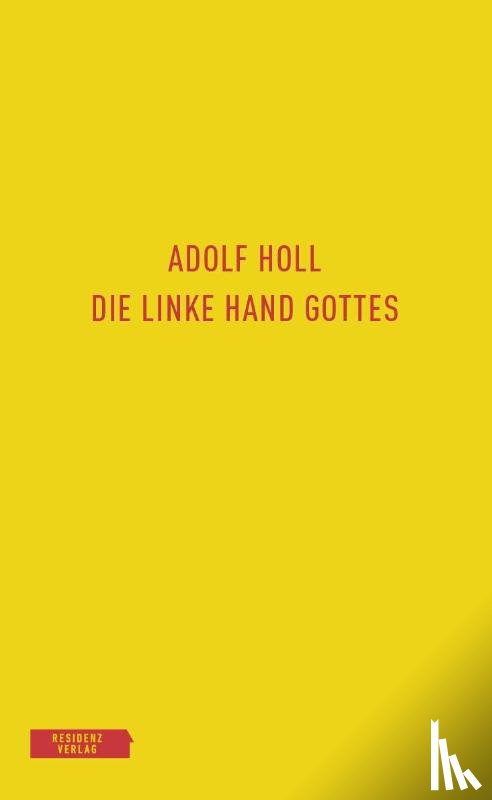 Holl, Adolf - Die linke Hand Gottes