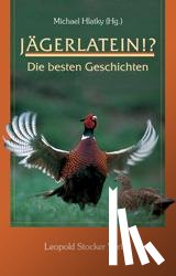  - Jägerlatein!?