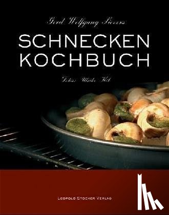 Sievers, Gerd Wolfgang - Schneckenkochbuch