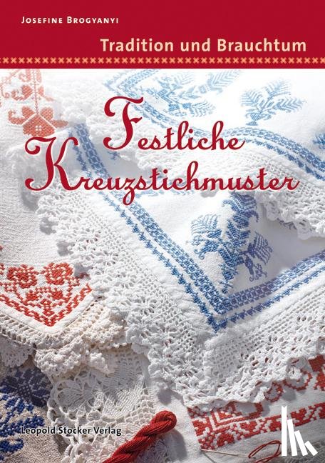 Brogyanyi, Josefine - Festliche Kreuzstichmuster