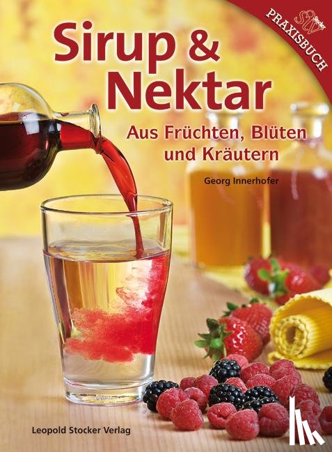 Innerhofer, Georg - Sirup & Nektar