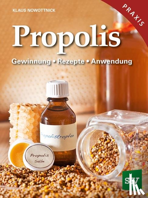 Nowottnick, Klaus - Propolis