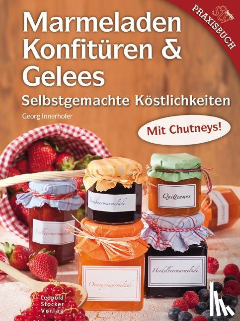 Innerhofer, Georg - Marmeladen, Konfitüren & Gelees
